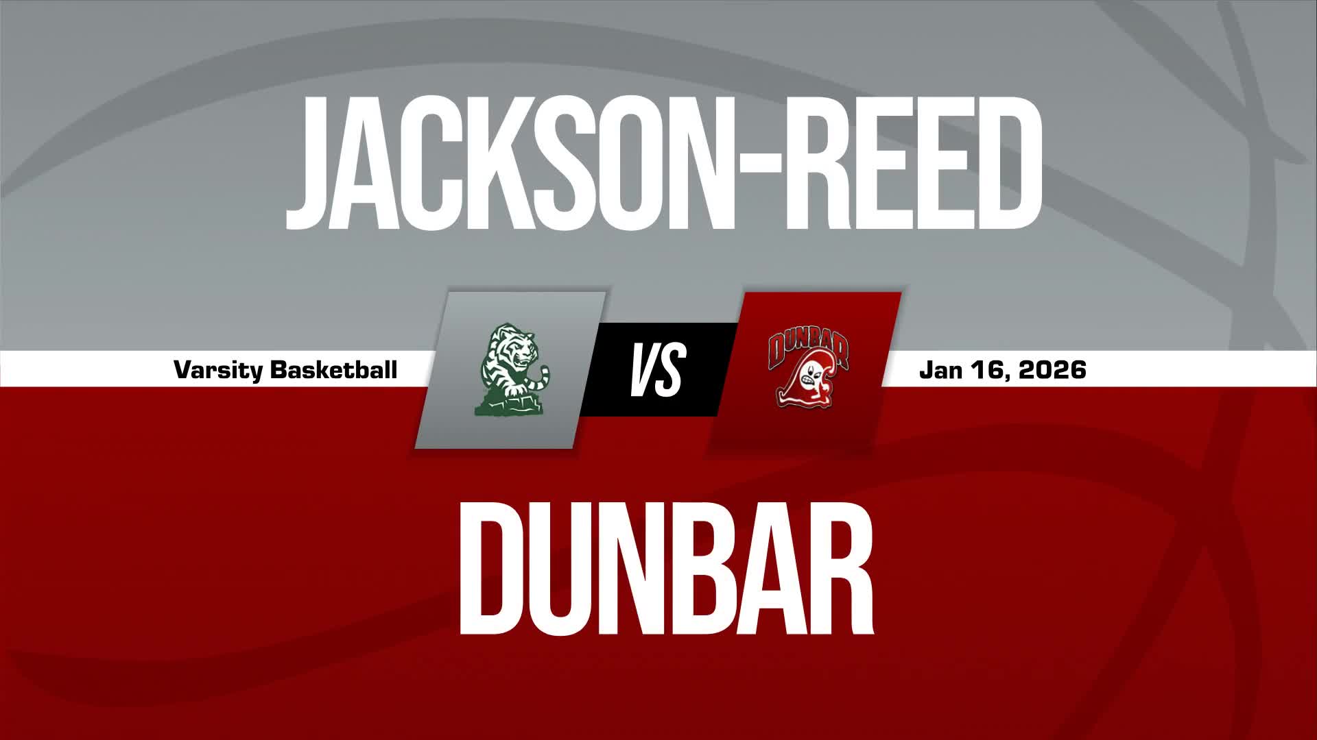 Basketball Recap: Jackson-Reed Now  9-1 over Last Ten Games