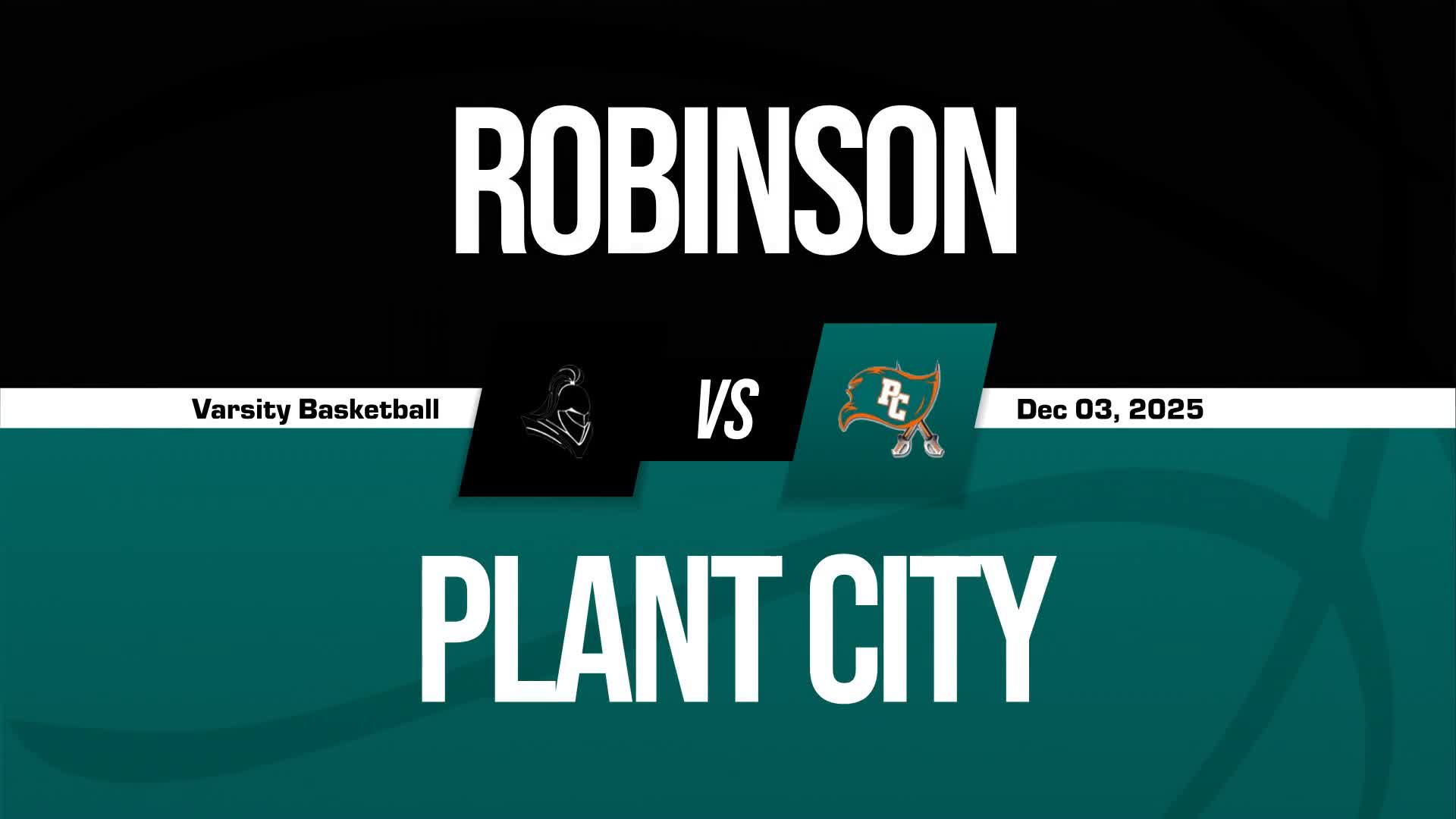 Basketball Game Preview: Robinson Knights vs. Plant Panthers + How To Watch
