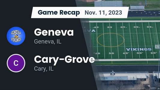 Cary-Grove vs. Geneva