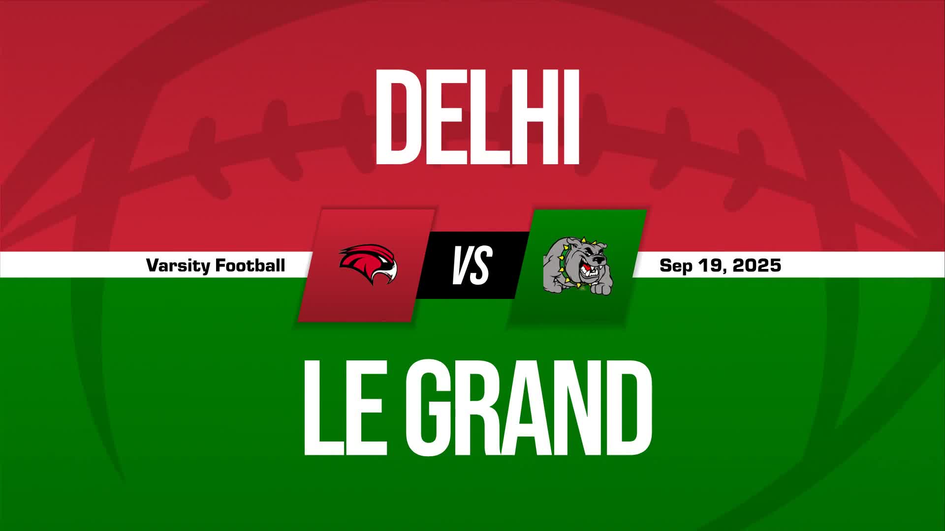 Football Recap: Le Grand Takes a Loss + How To Watch