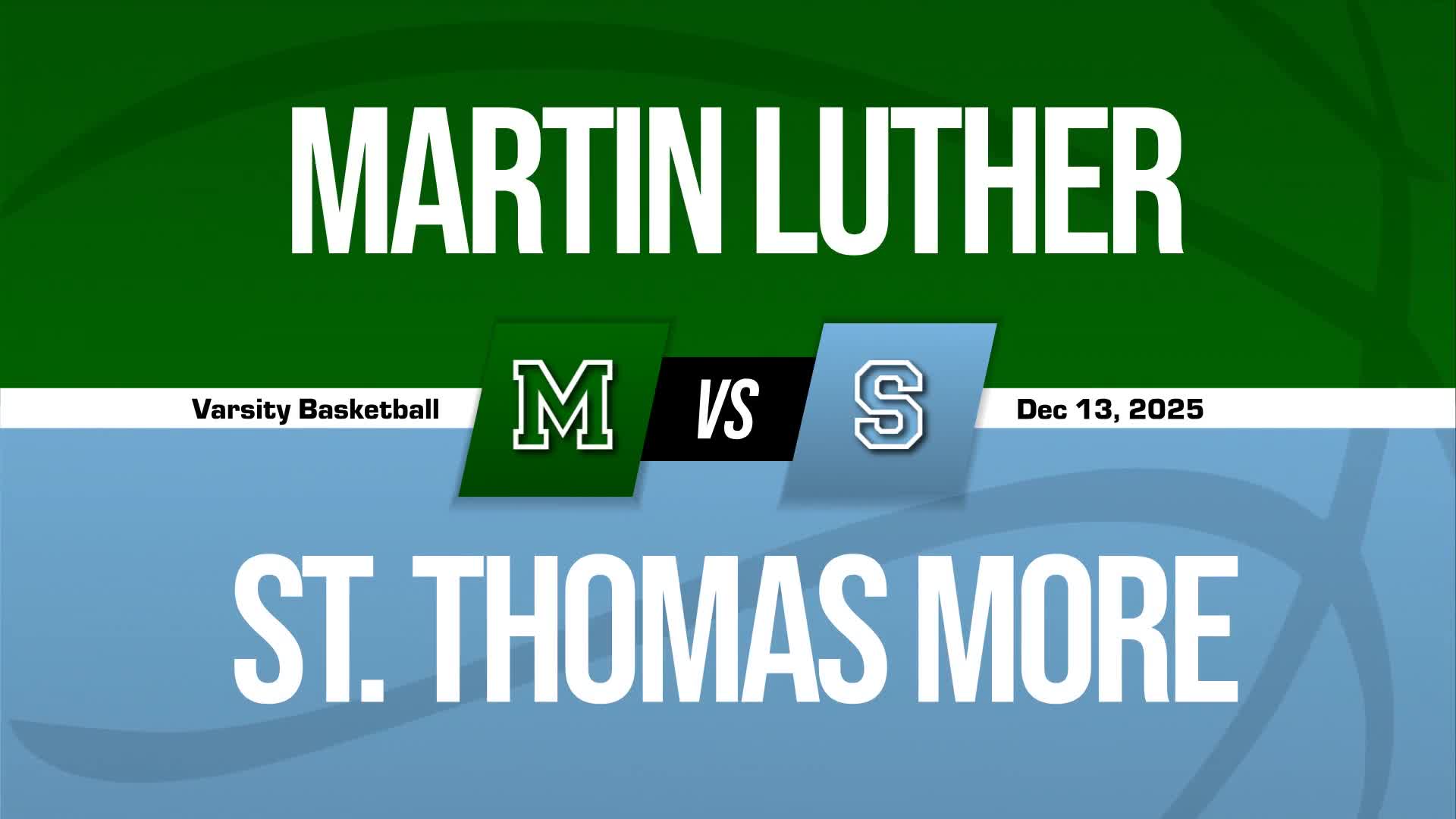 Basketball Recap: St. Thomas More Sets Scoring Season-High Against Martin Luther + How To Watch