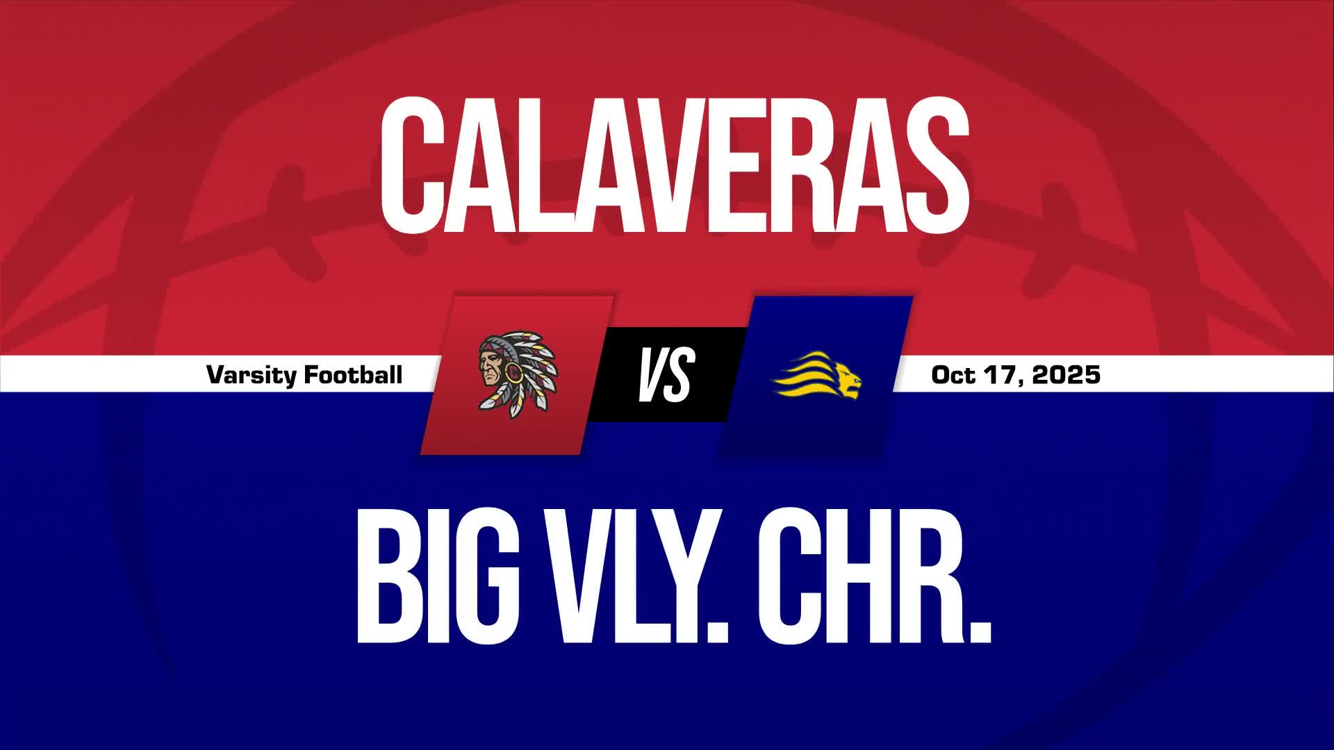 Football Recap: Calaveras Piles Up the Points Against Le Grand