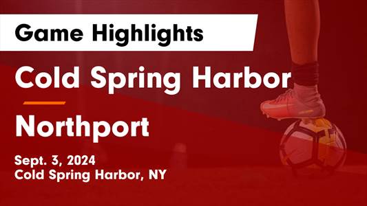 Soccer Recap: Cold Spring Harbor Starts off Right with Win over 