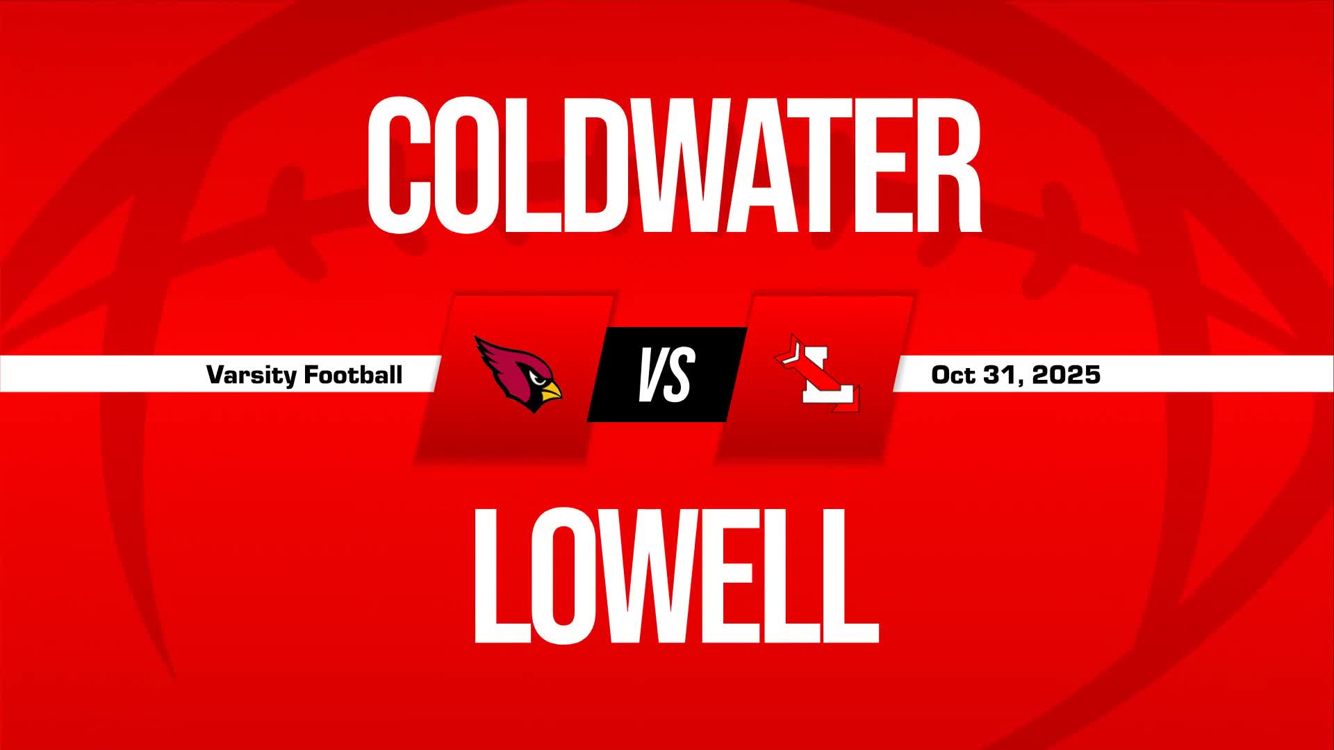 Football Recap: Make It Five in a Row for Lowell + How To Watch
