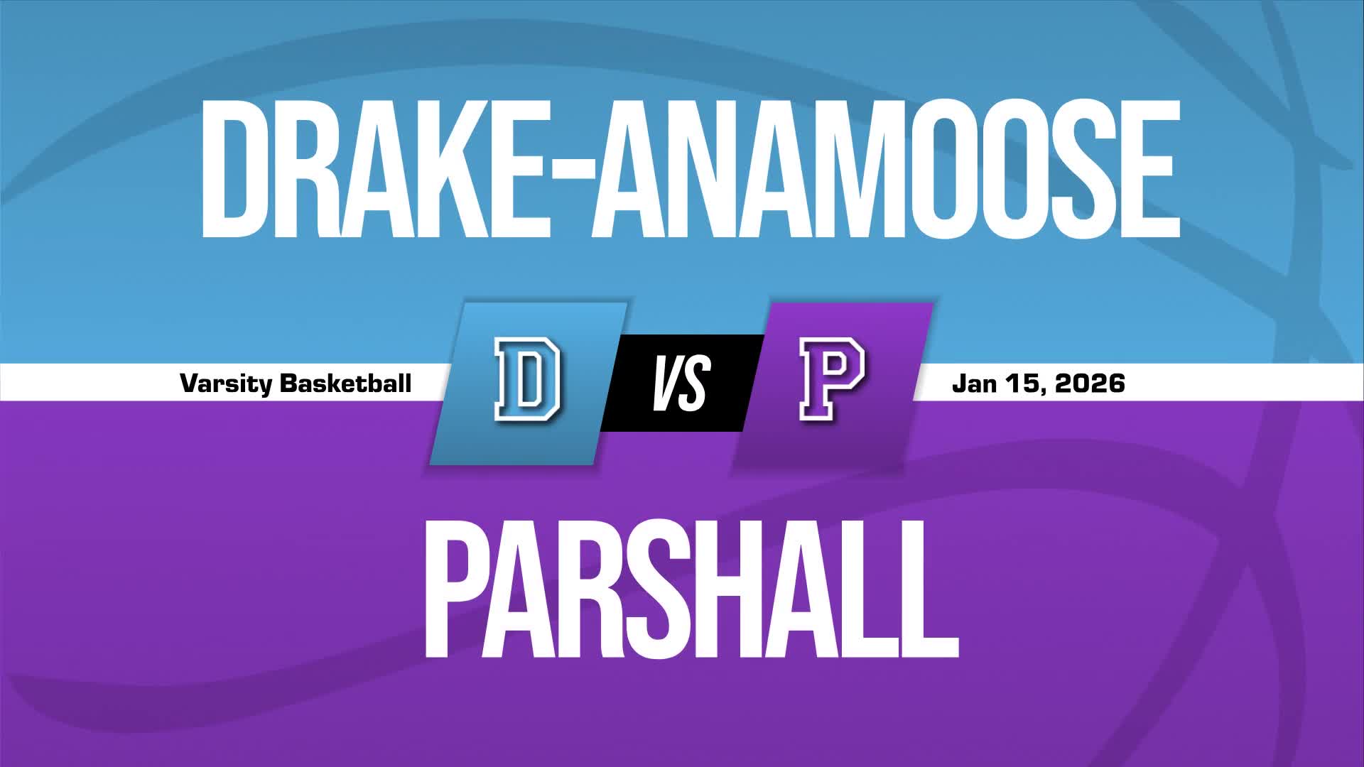 Basketball Recap: Drake/Anamoose's Run of Five Straight  Victories Now Over + How To Watch