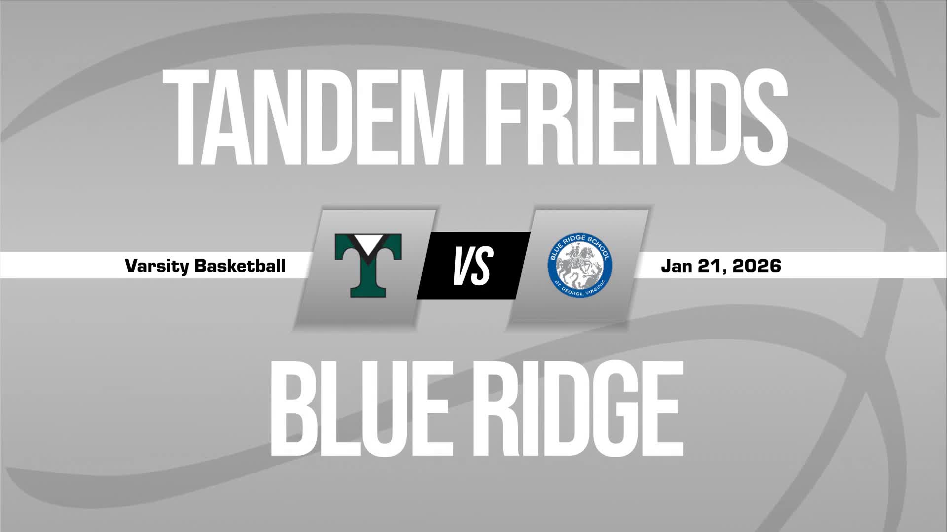 Basketball Recap: Tandem Friends Comes Up Short + How To Watch