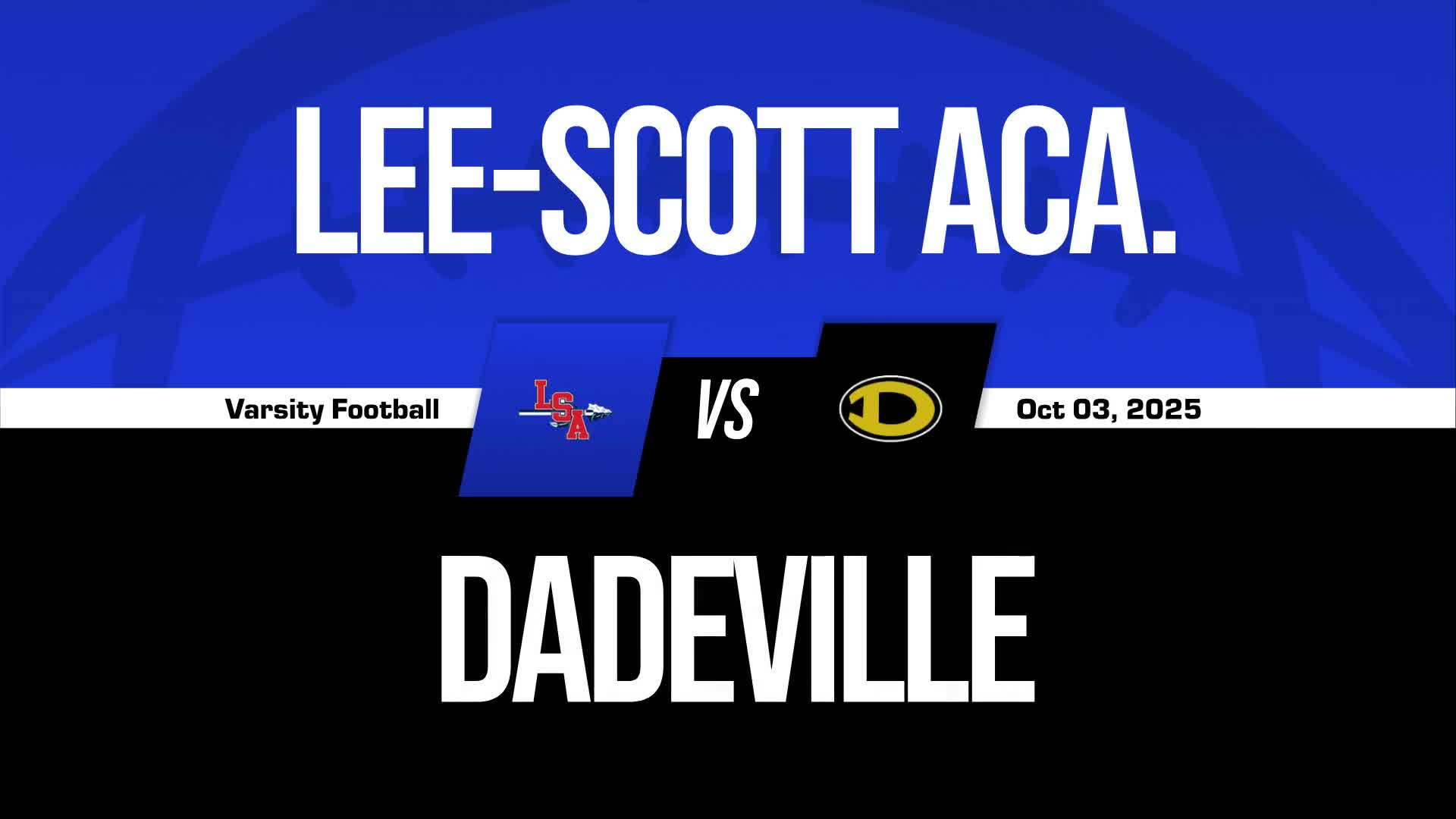 Football Recap: Dadeville Takes a Loss + How To Watch