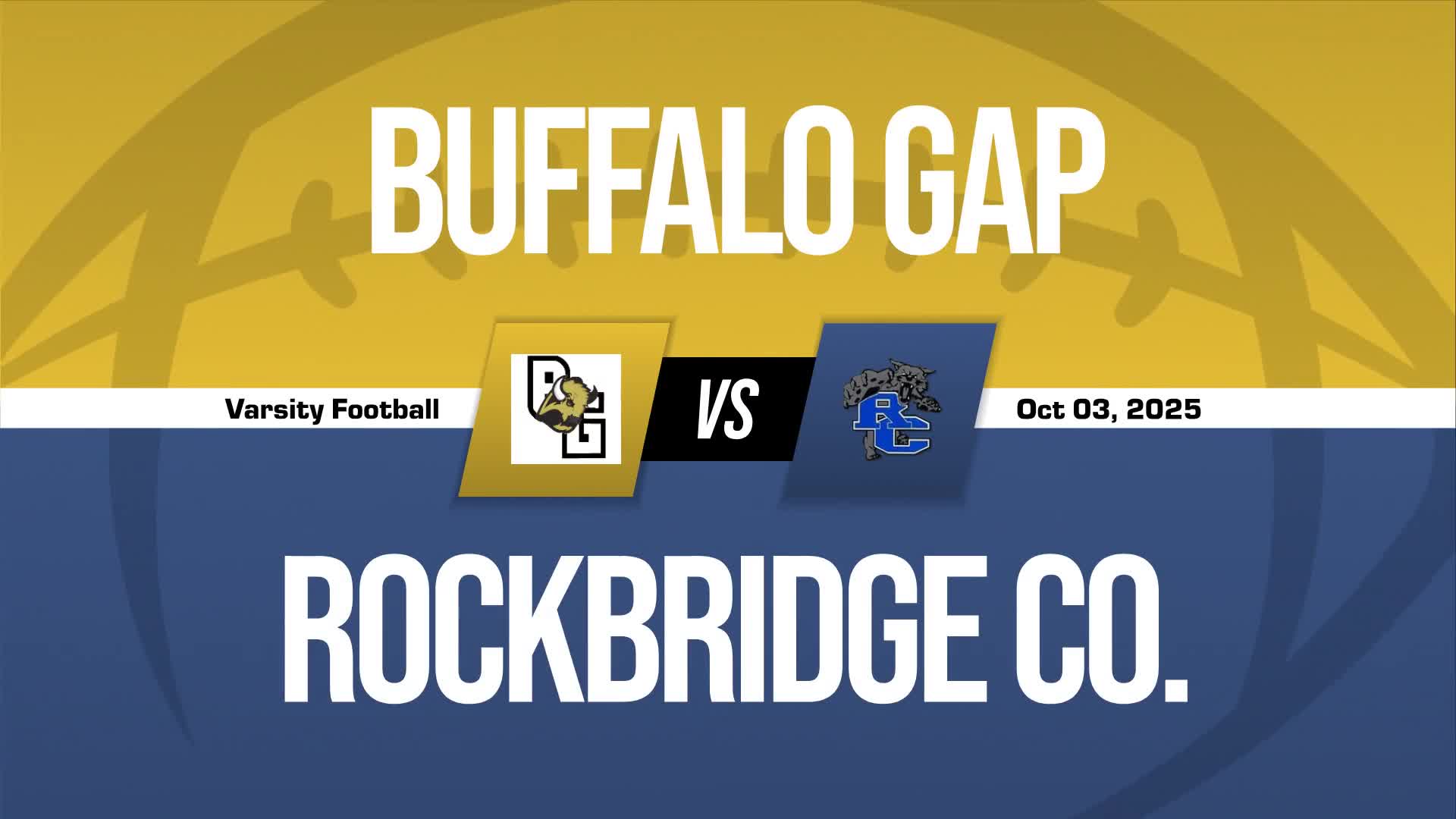 Football Recap: Buffalo Gap Piles Up the Points Against Rockbridge County + How To Watch