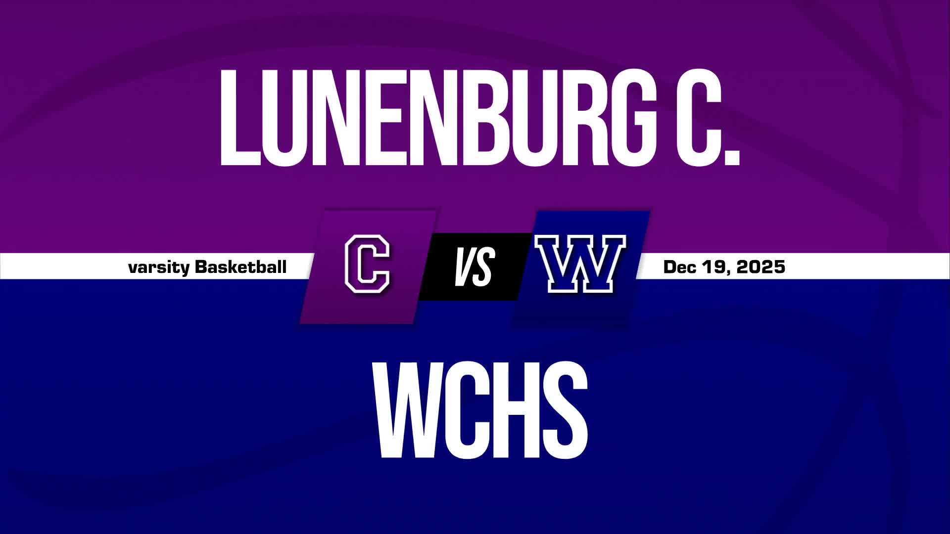 Basketball Recap: Lunenburg Central Extends Winning Streak to Three + How To Watch