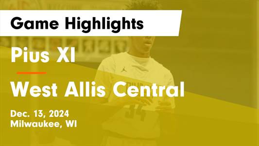 Basketball Game Preview: Pius XI Catholic Popes vs. Wauwatosa Ea