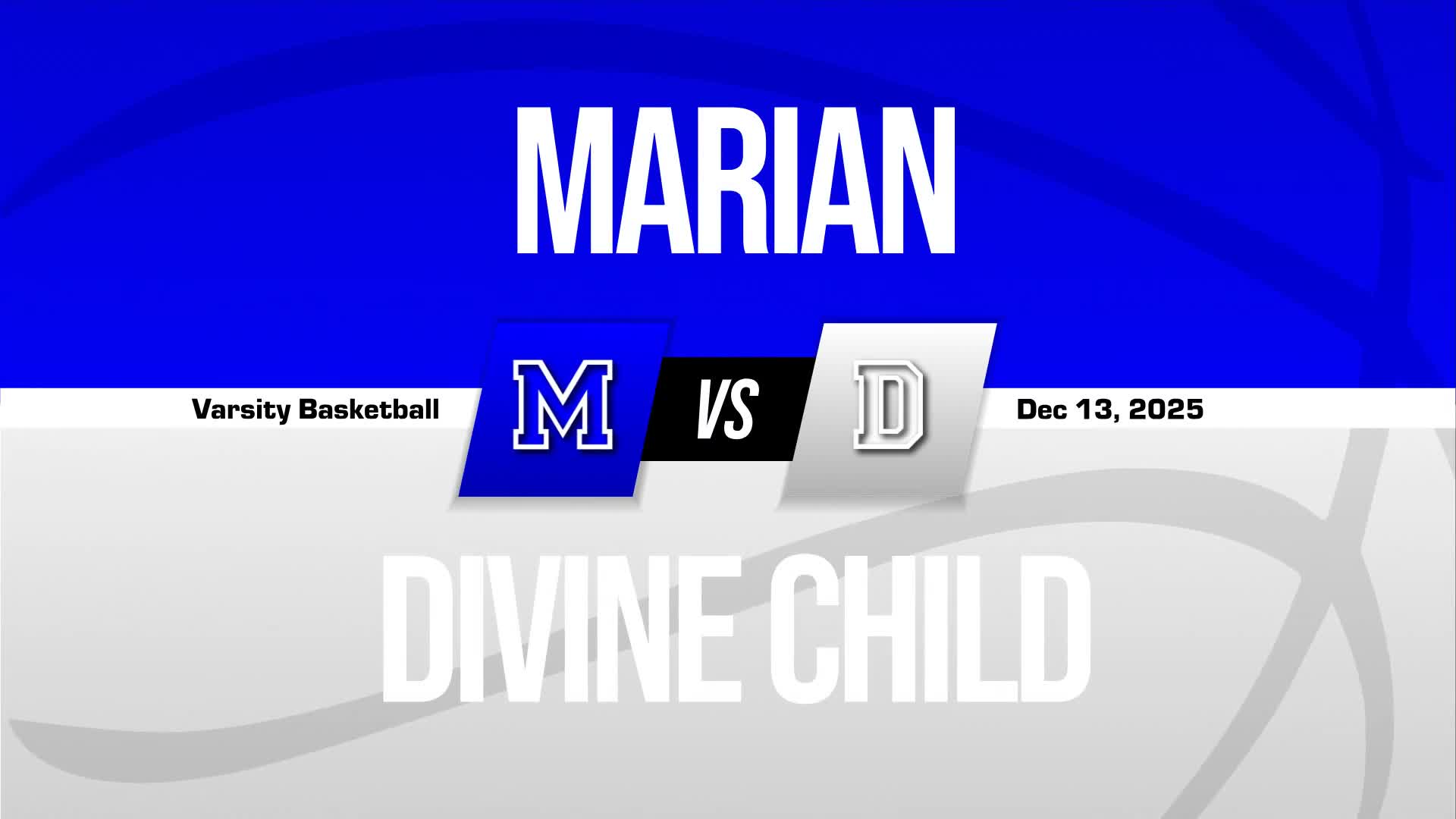Basketball Recap: Marian Comes Up Short  on the Road Against Divine Child + How To Watch