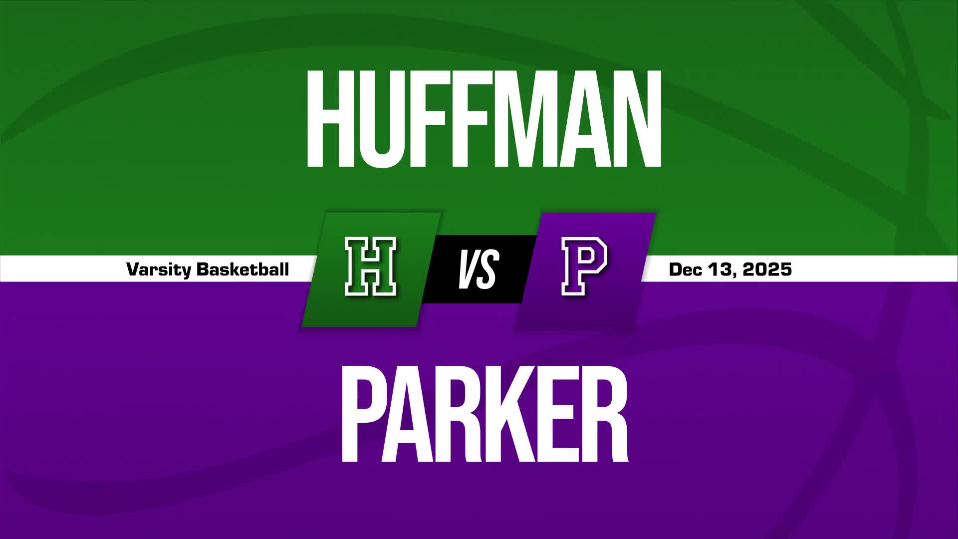 Basketball Recap: Huffman Takes a Loss + How To Watch
