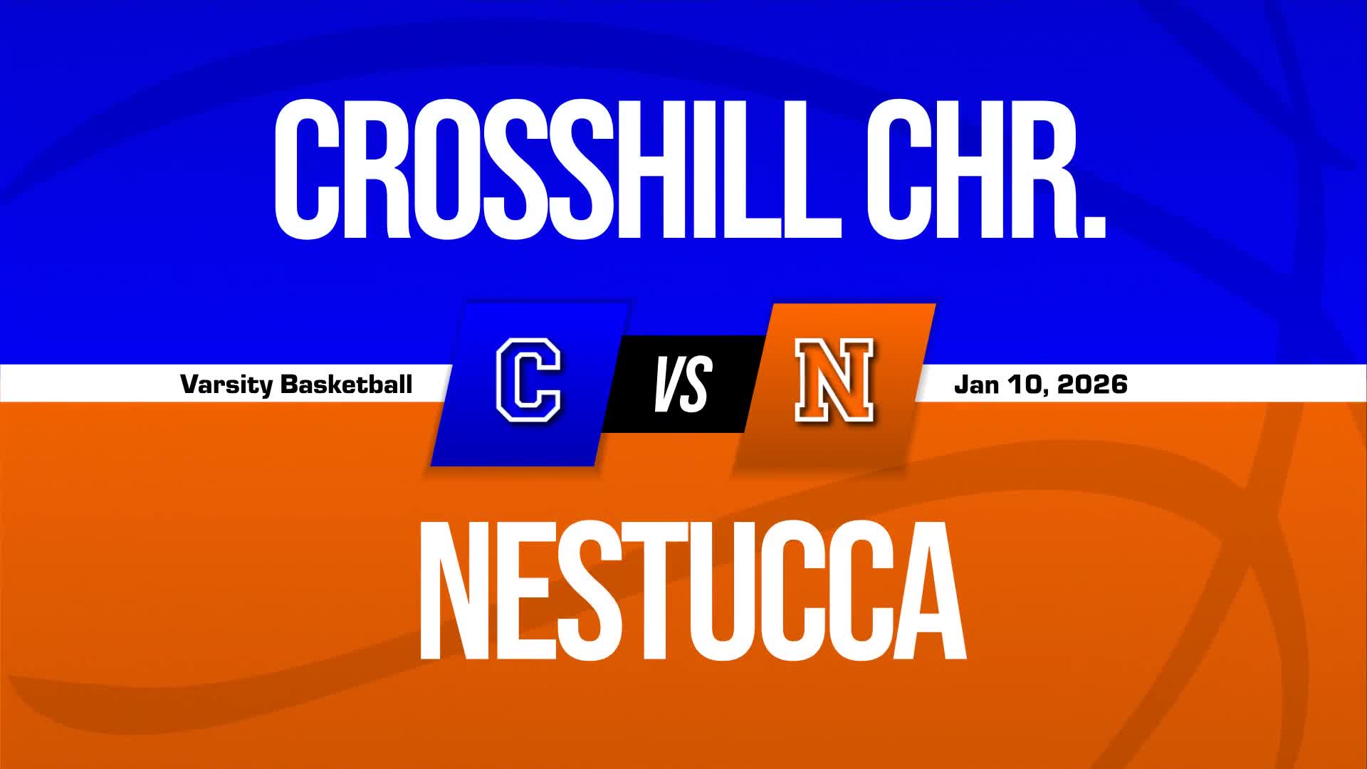 Basketball Recap: Crosshill Christian Has No Trouble Against Nestucca + How To Watch