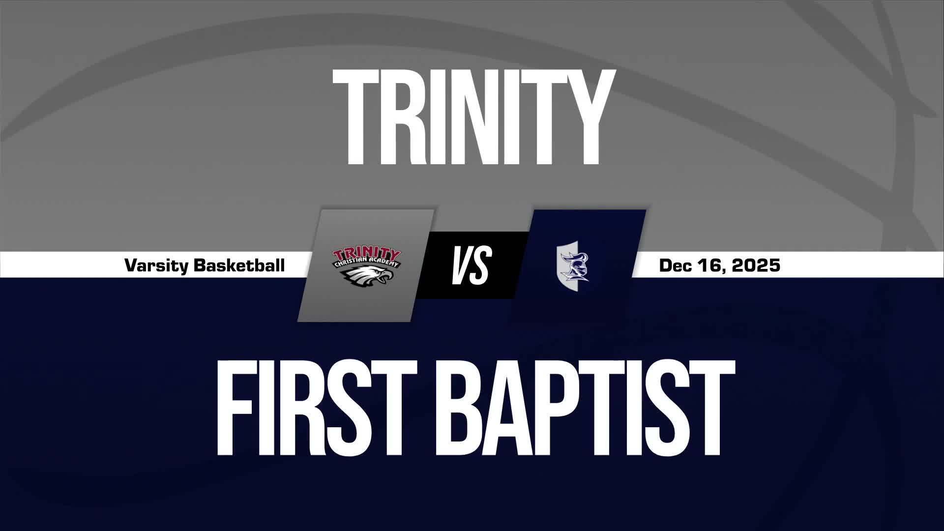 Basketball Recap: Trinity Christian Academy Takes a Loss + How To Watch