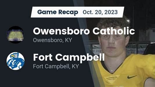 Fort Campbell vs. Owensboro Catholic