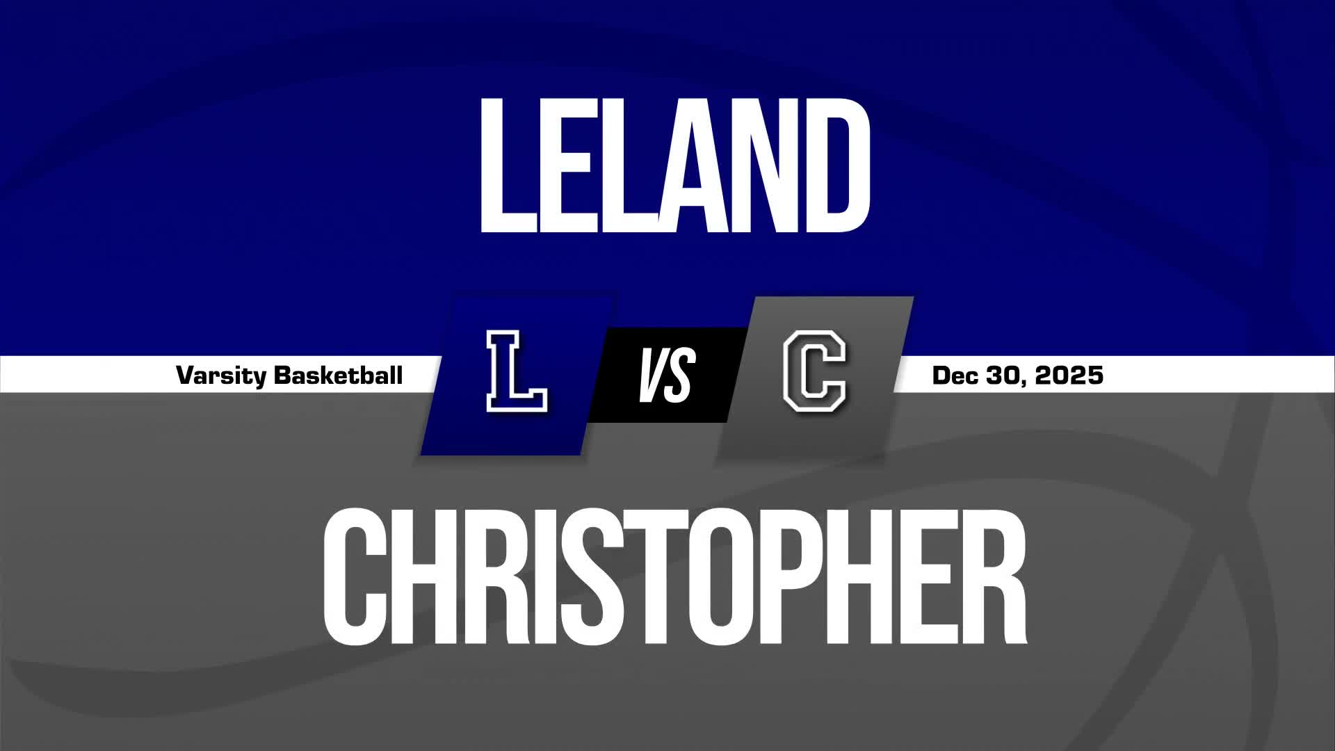 Basketball Recap: Make It Four in a Row for Leland + How To Watch