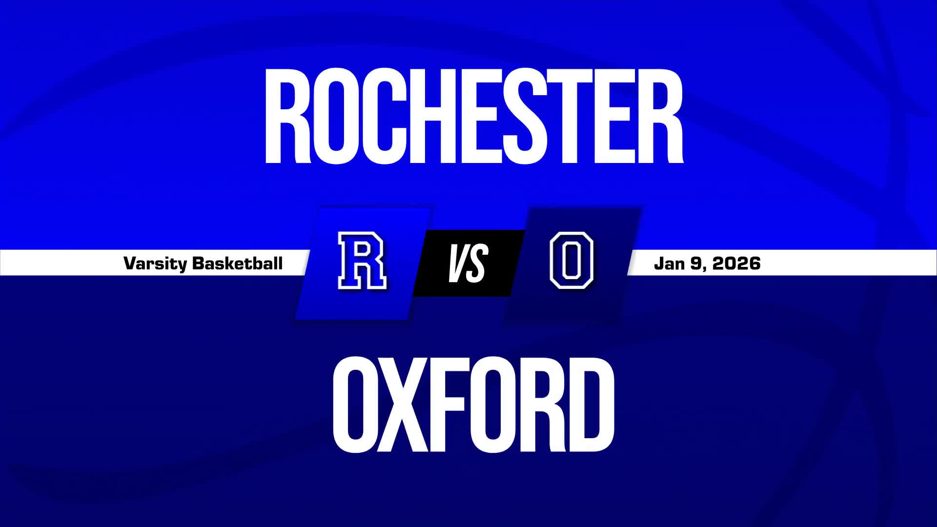 Basketball Recap: Oxford Takes a Loss + How To Watch