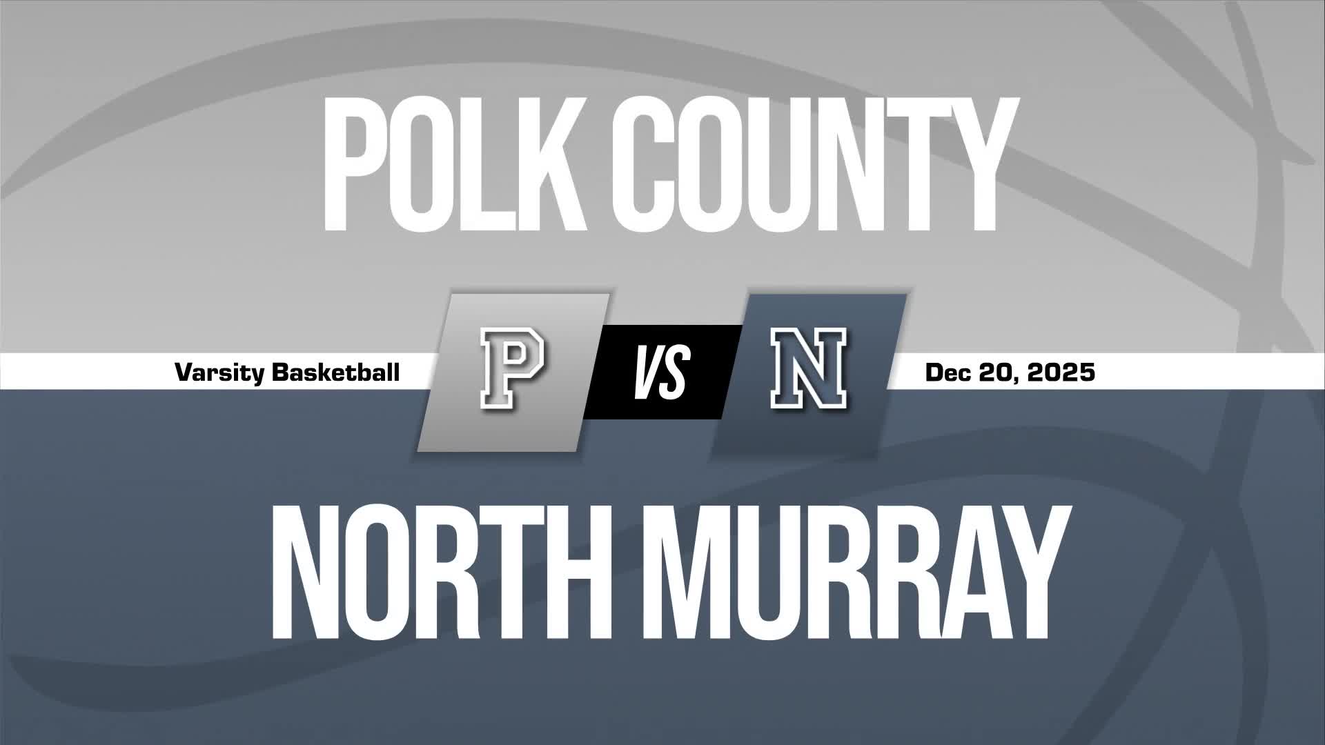 Basketball Recap: North Murray Comes Up Short + How To Watch