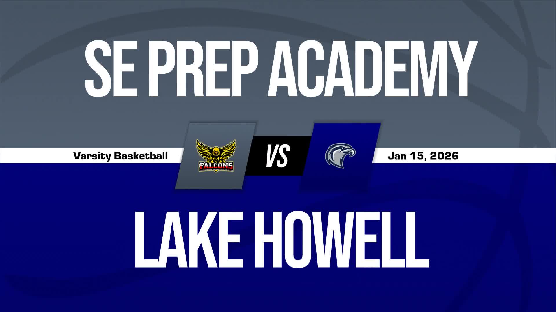 Basketball Game Preview: Lake Howell Silverhawks vs. East River 