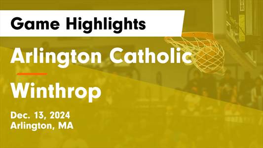 Basketball Recap: Arlington Catholic's Losing Streak Is a Thing 
