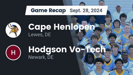 Football Recap: Cape Henlopen Falls Short Against Ranked Hodgson