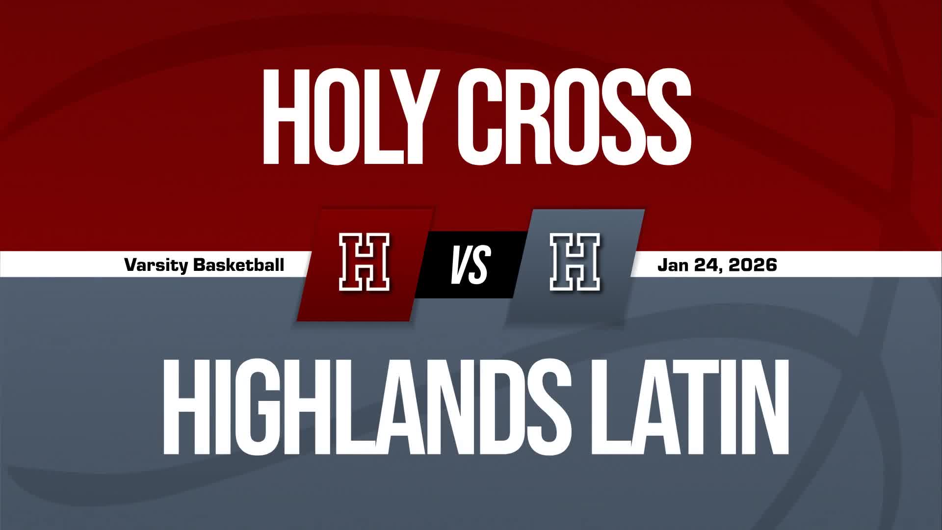 Basketball Recap: Highlands Latin Finds Home Court Redemption Against Christian Educational Consortium + How To Watch