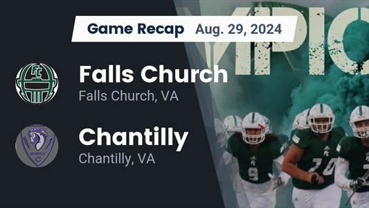 Football Game Preview: Chantilly Heads Out