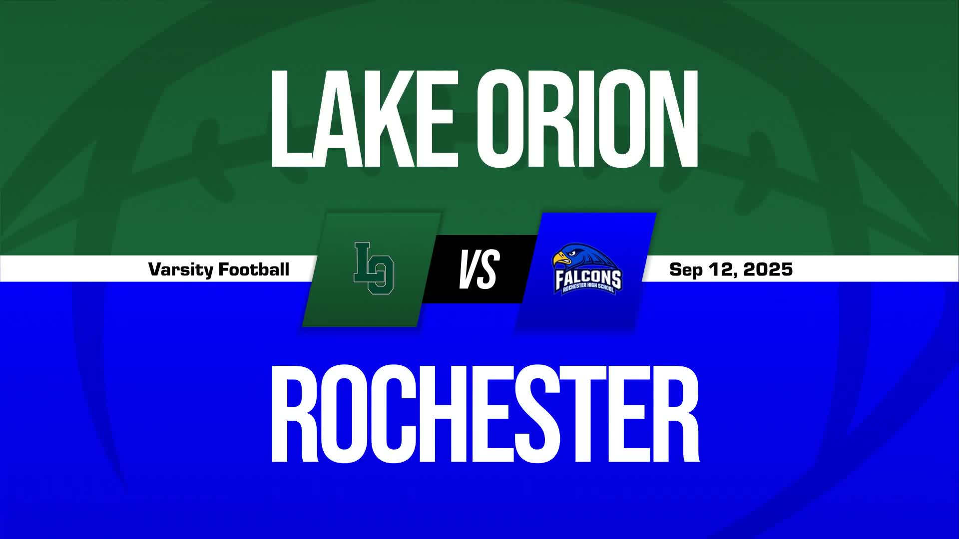 Football Recap: Lake Orion Comes Up Short + How To Watch