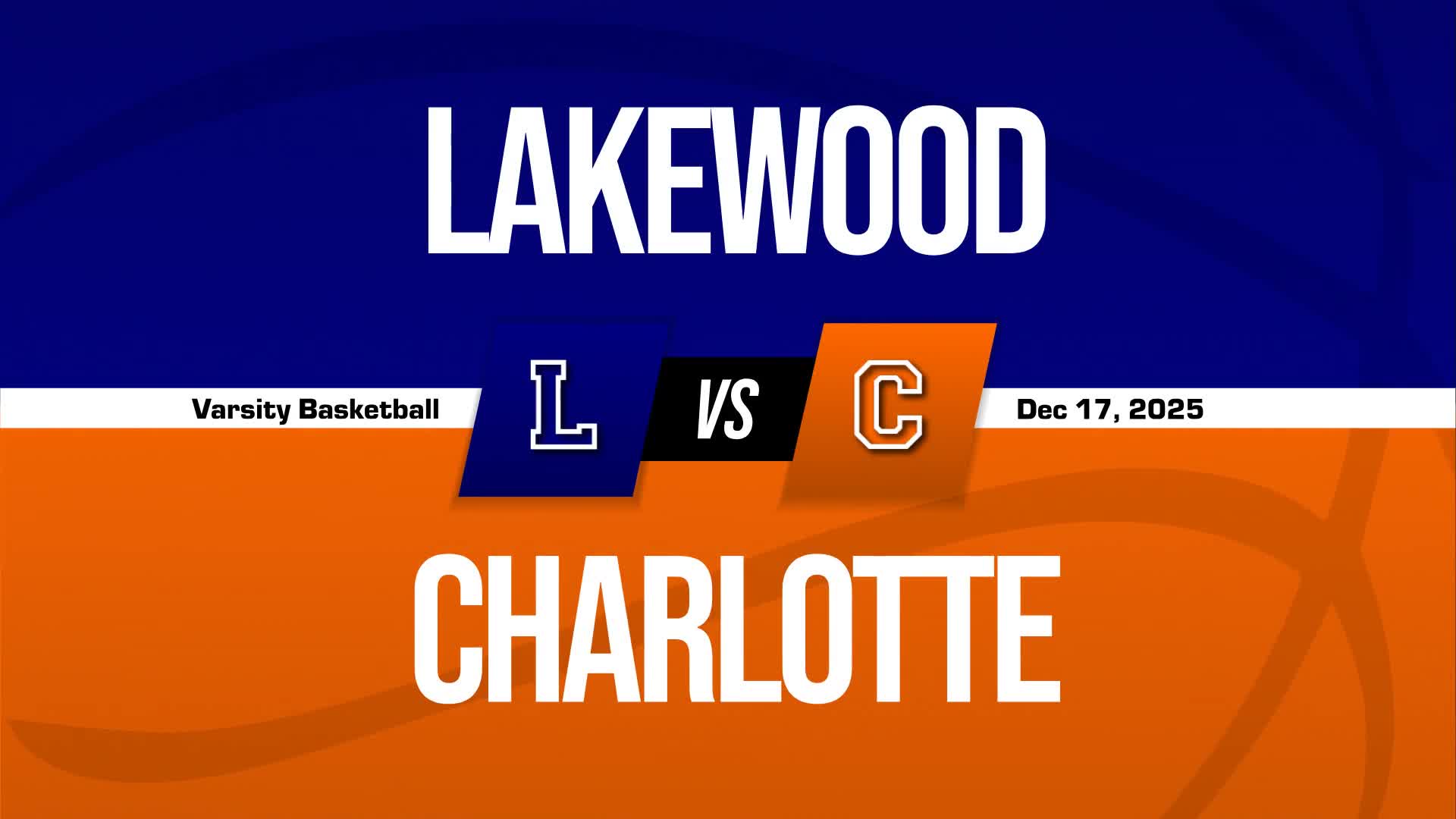 Basketball Game Preview: Charlotte Orioles vs. Sexton Big Reds