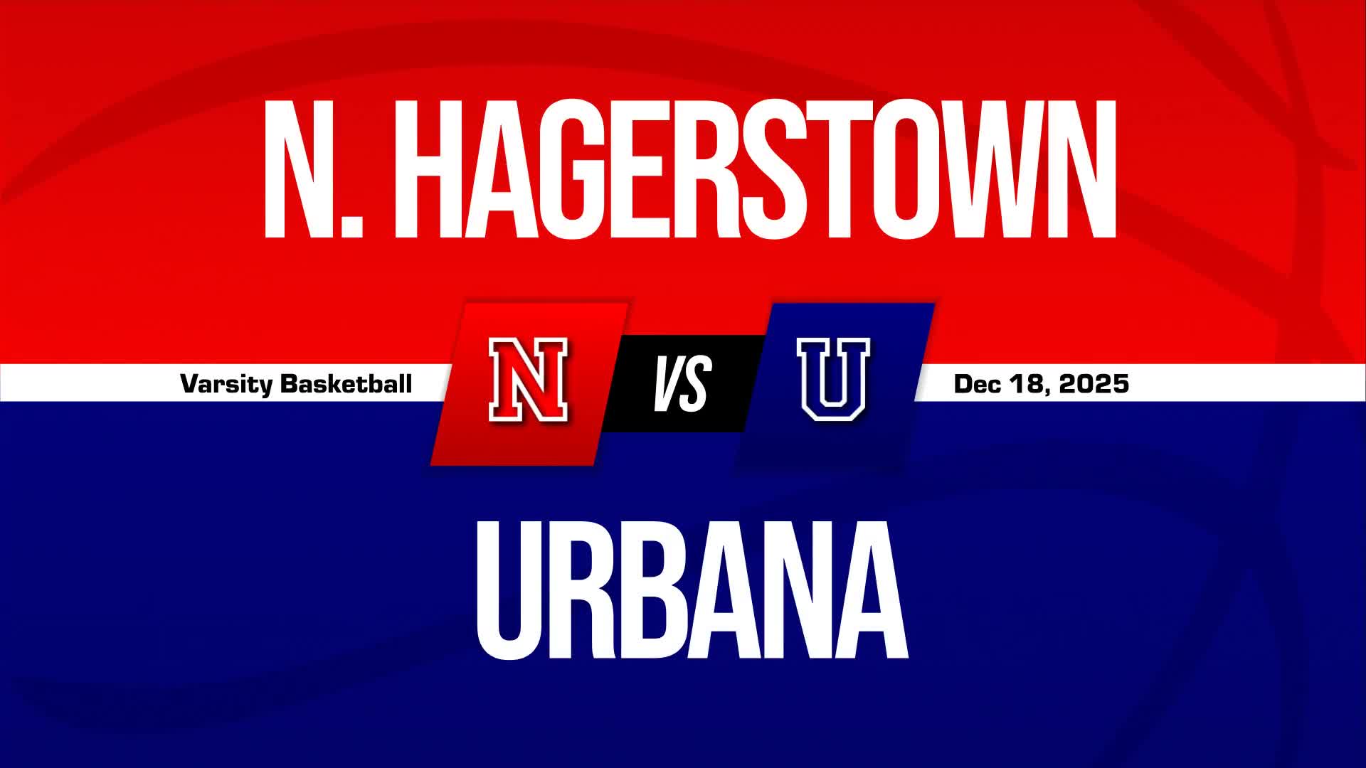 Basketball Recap: North Hagerstown Takes a Loss + How To Watch