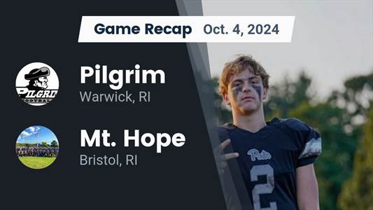 Football Recap: Mt. Hope Wins High-Profile  Game Against Pilgrim