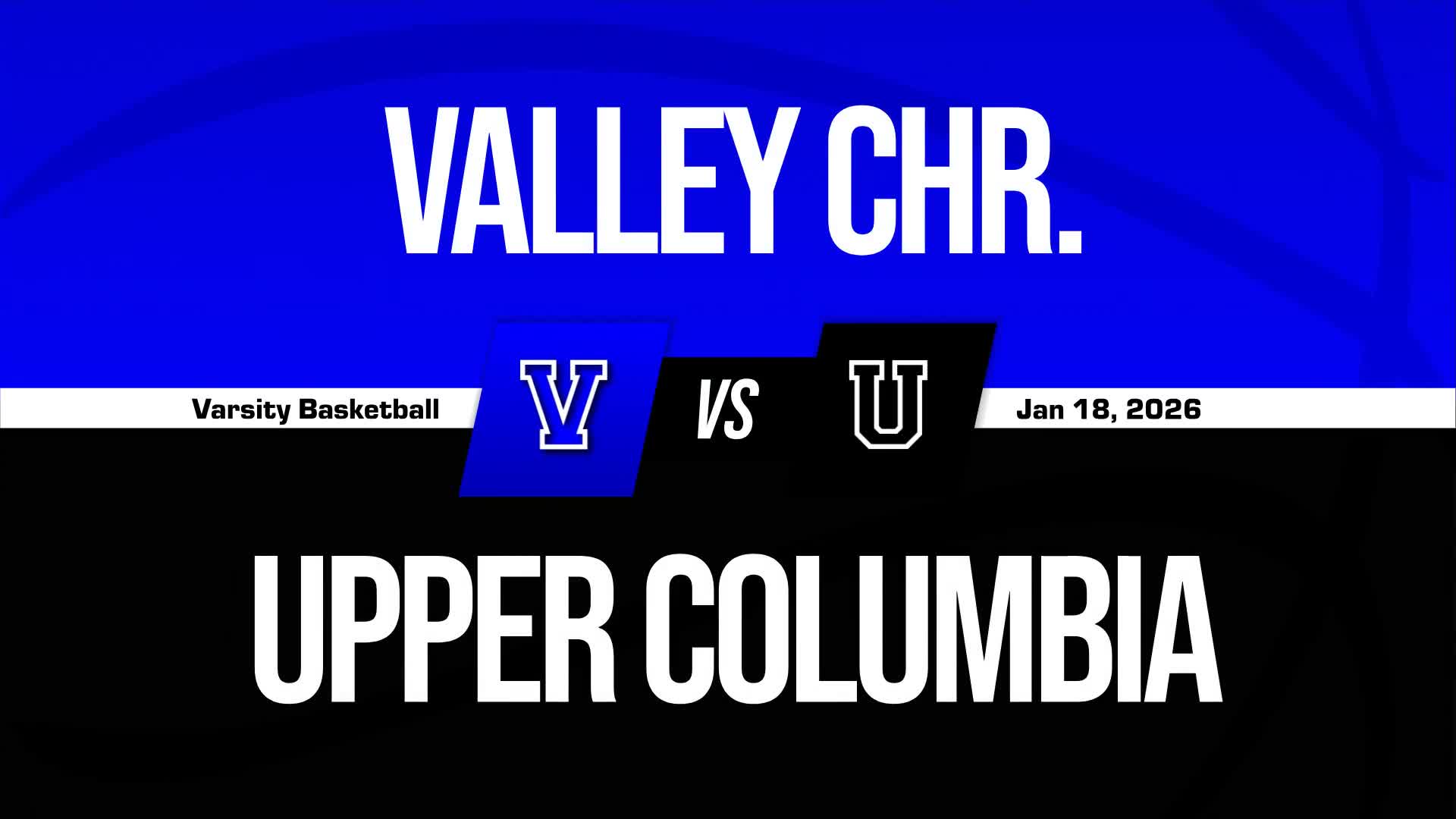 Basketball Recap: Upper Columbia Academy Comes Up Short + How To Watch