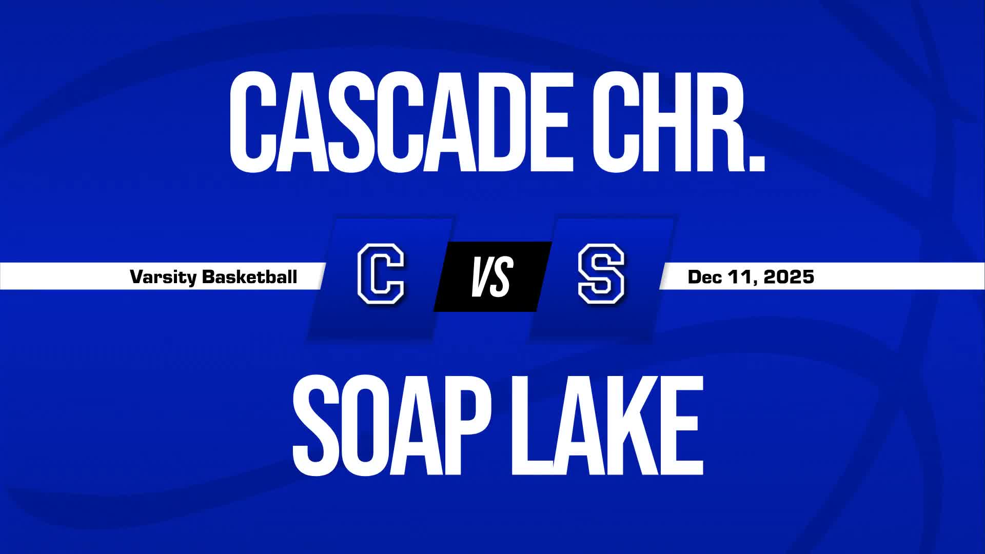 Basketball Game Preview: Cascade Christian Academy vs. Wilson Cr