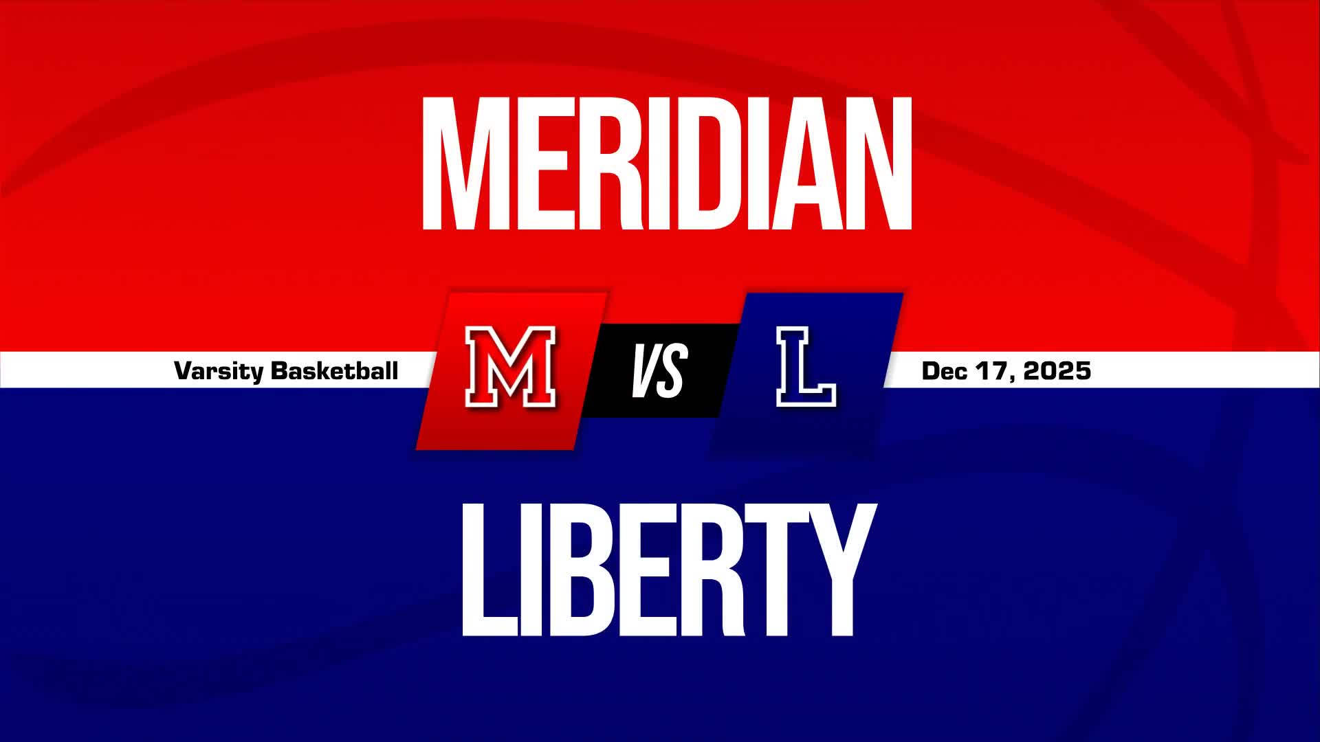 Basketball Recap: Meridian Skates Past Liberty with Ease + How To Watch