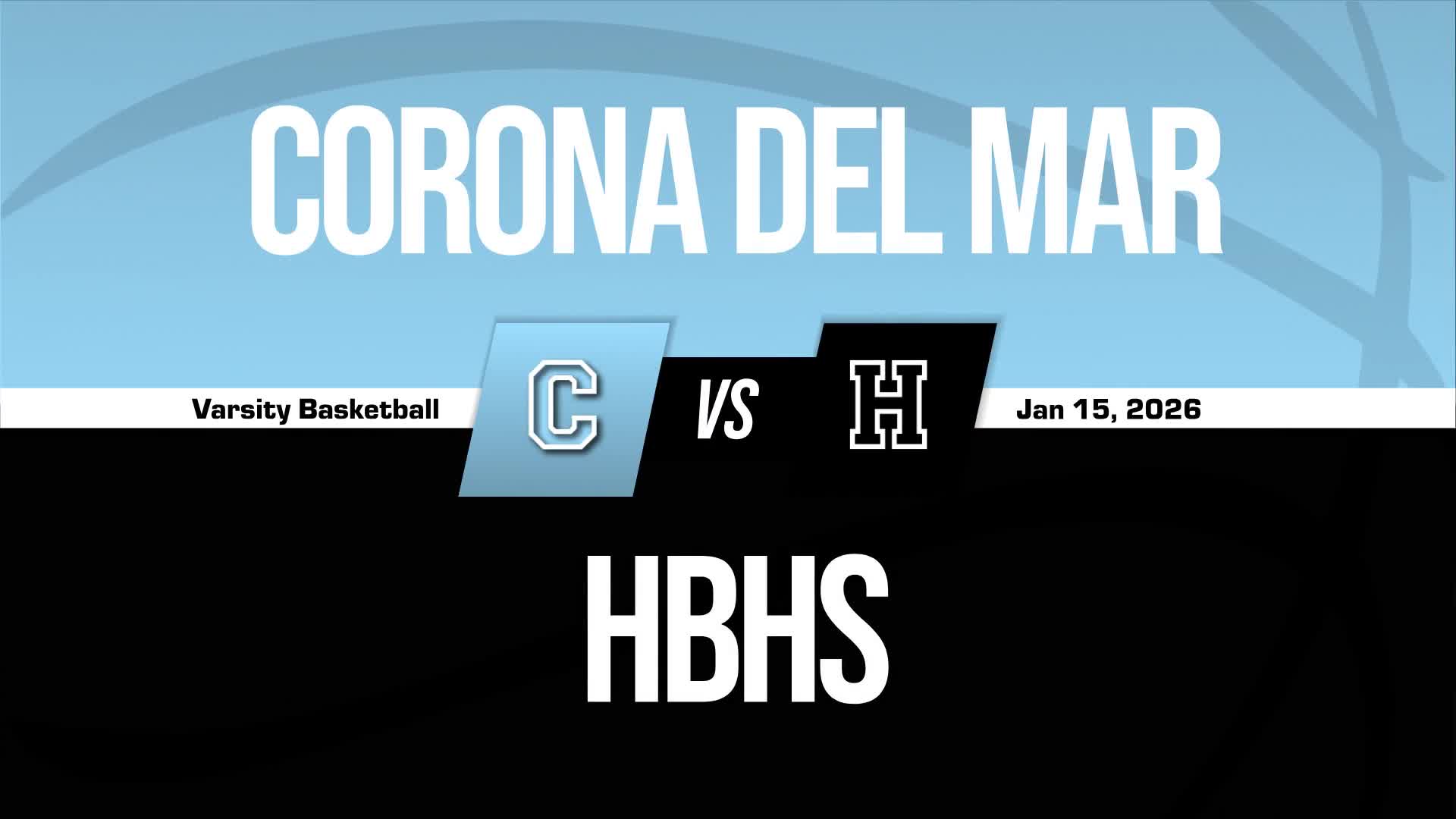Basketball Recap: Corona Del Mar Piles Up the Points Against Newport Harbor