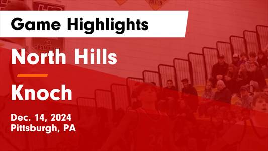 Basketball Game Preview: North Hills Indians vs. Seneca Valley R