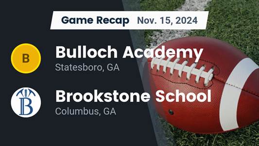 Football Recap: Brookstone Falls Short of Bulloch Academy in the