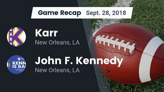 Football Game Preview: Edna Karr vs. Cox