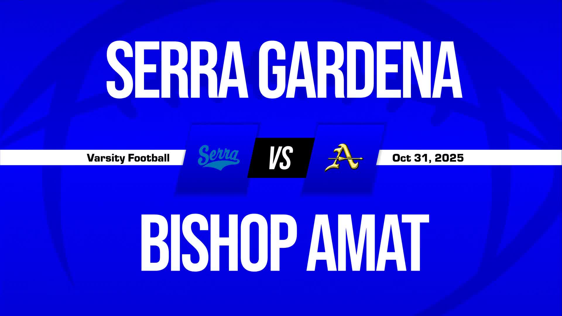 Football Game Preview: Bishop Amat Lancers vs. Murrieta Mesa Rams + How To Watch