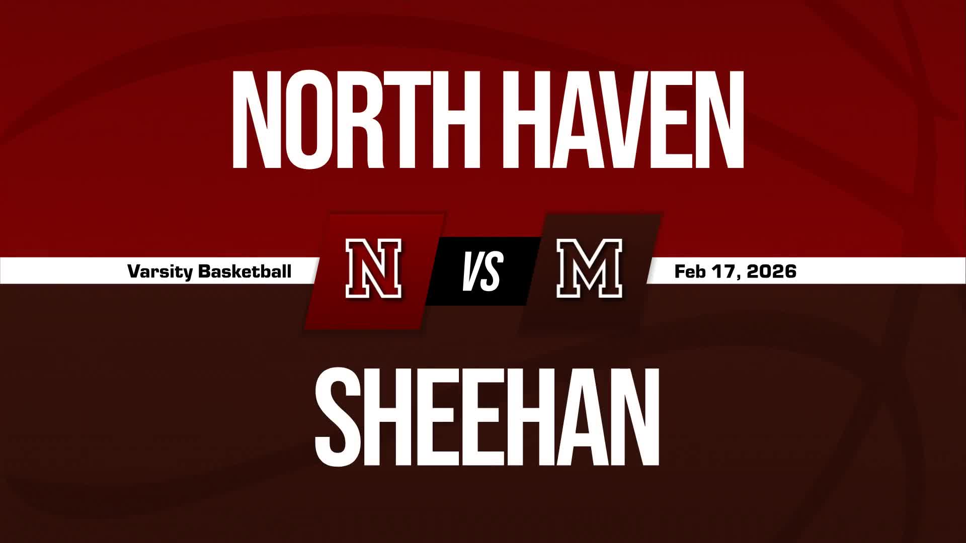 Basketball Recap: Sheehan Comes Up Short in High-Profile  Contest with North Haven + How To Watch