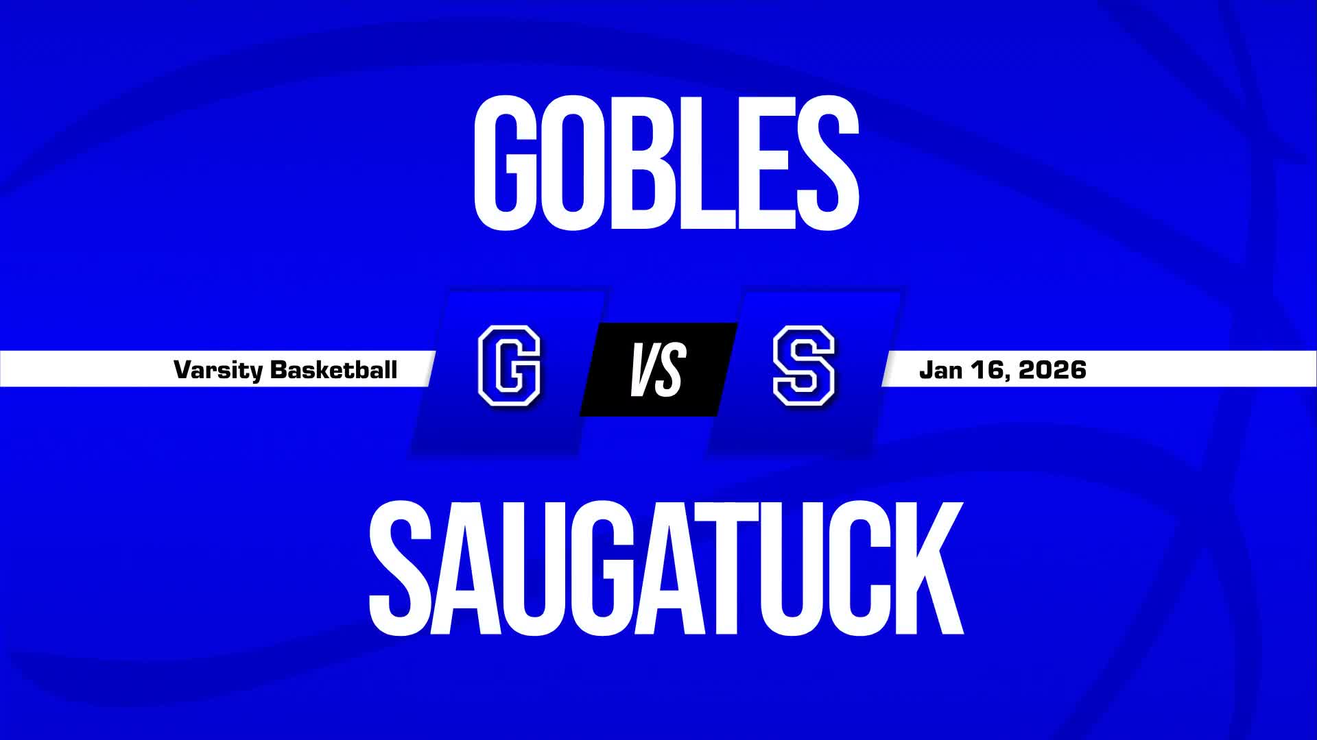 Basketball Recap: Saugatuck's Undefeated Season over After Nine Games + How To Watch