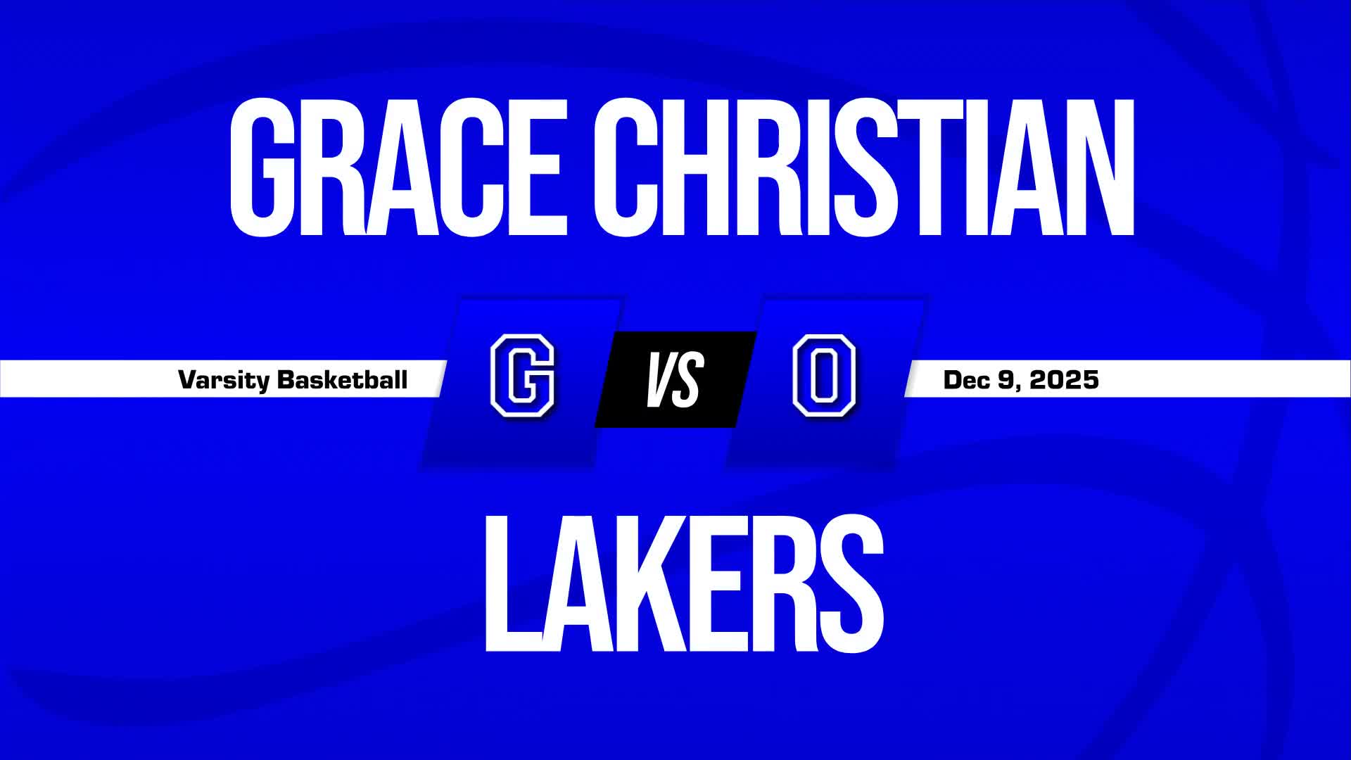Basketball Recap: Our Lady of the Lake Catholic Starts off Right with Win over Grace Christian + How To Watch