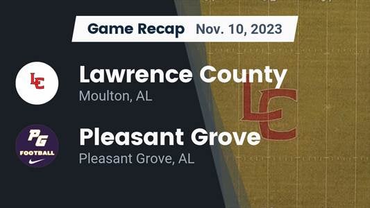 Lawrence County vs. Pleasant Grove