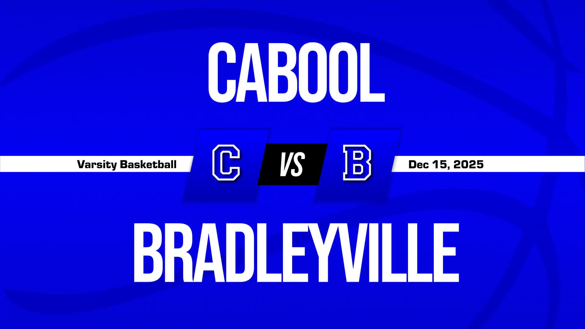 Basketball Recap: Cabool Drops Highest Score of Season Against Bradleyville + How To Watch