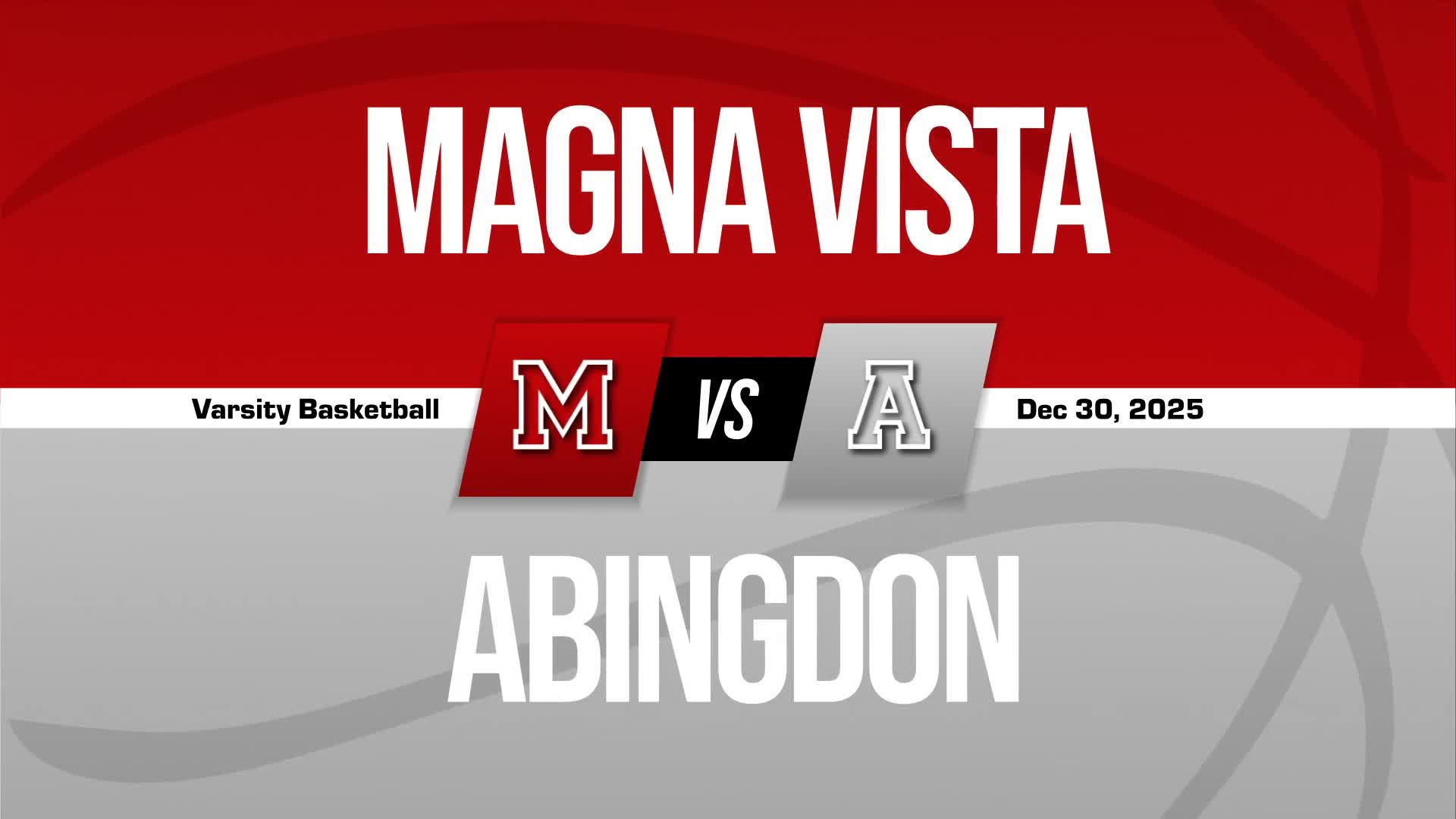 Basketball Recap: Magna Vista Takes a Loss + How To Watch