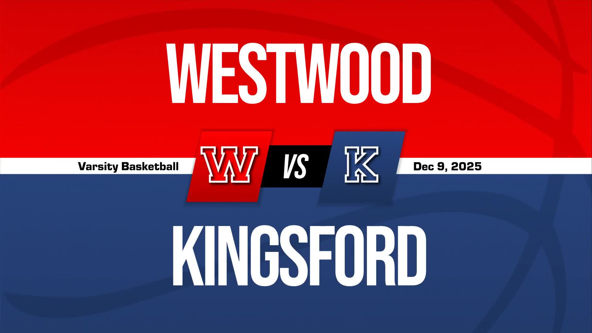 Basketball Recap: Kingsford's Undefeated Season over After Three Games + How To Watch