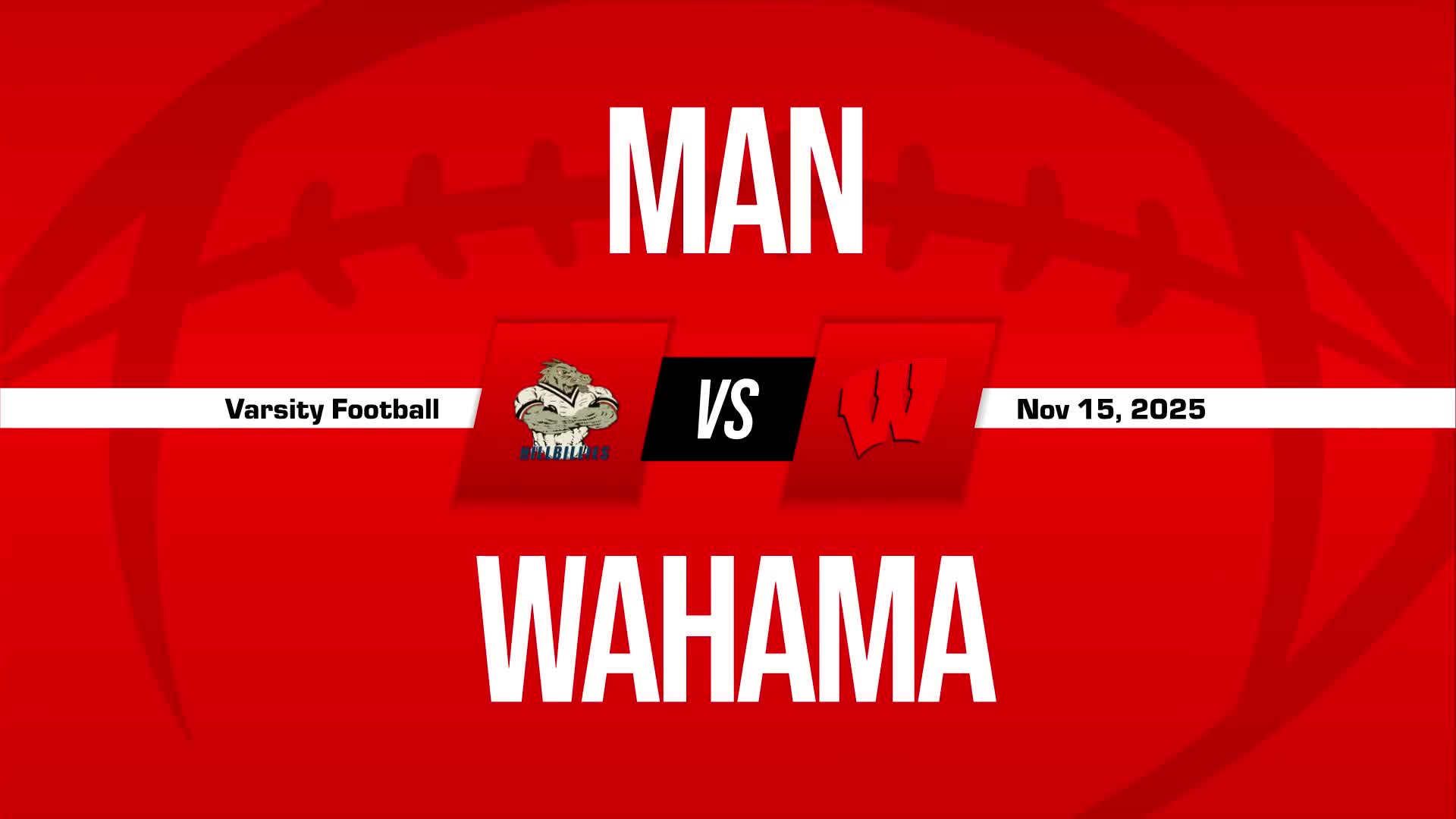 Football Recap: Wahama's Undefeated Season over After 12 Games + How To Watch