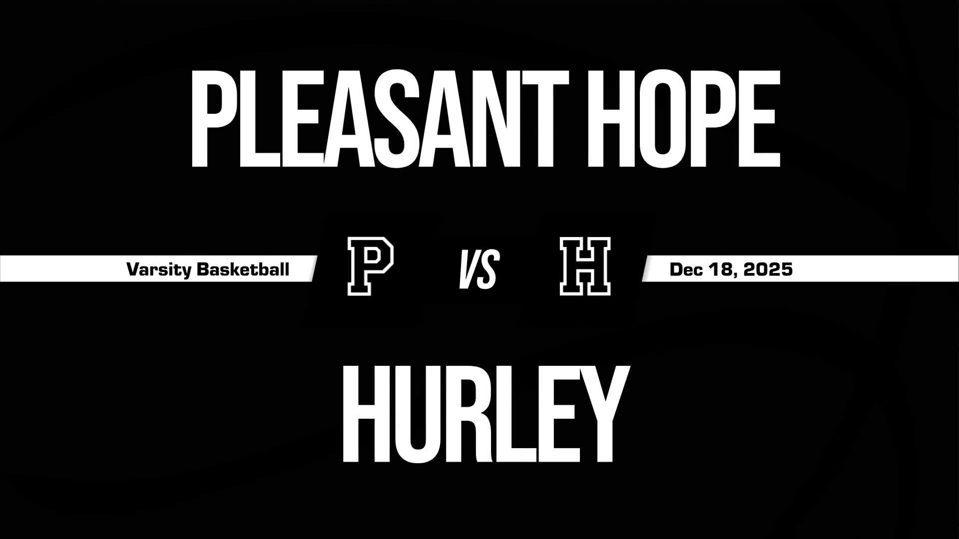 Basketball Recap: Pleasant Hope Skates Past Hurley with Ease + How To Watch
