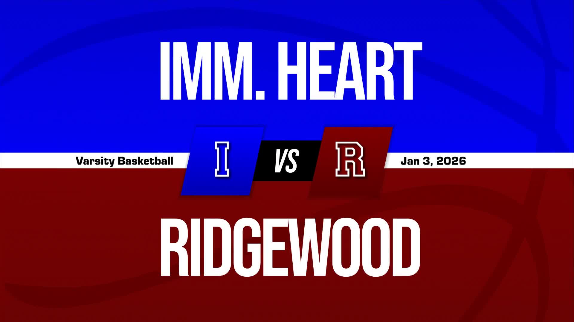 Basketball Recap: Immaculate Heart Academy Beats Ridgewood for Their Eighth Straight  Win