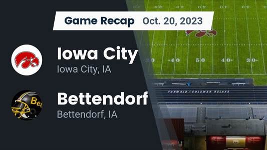 Bettendorf vs. Iowa City